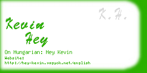 kevin hey business card